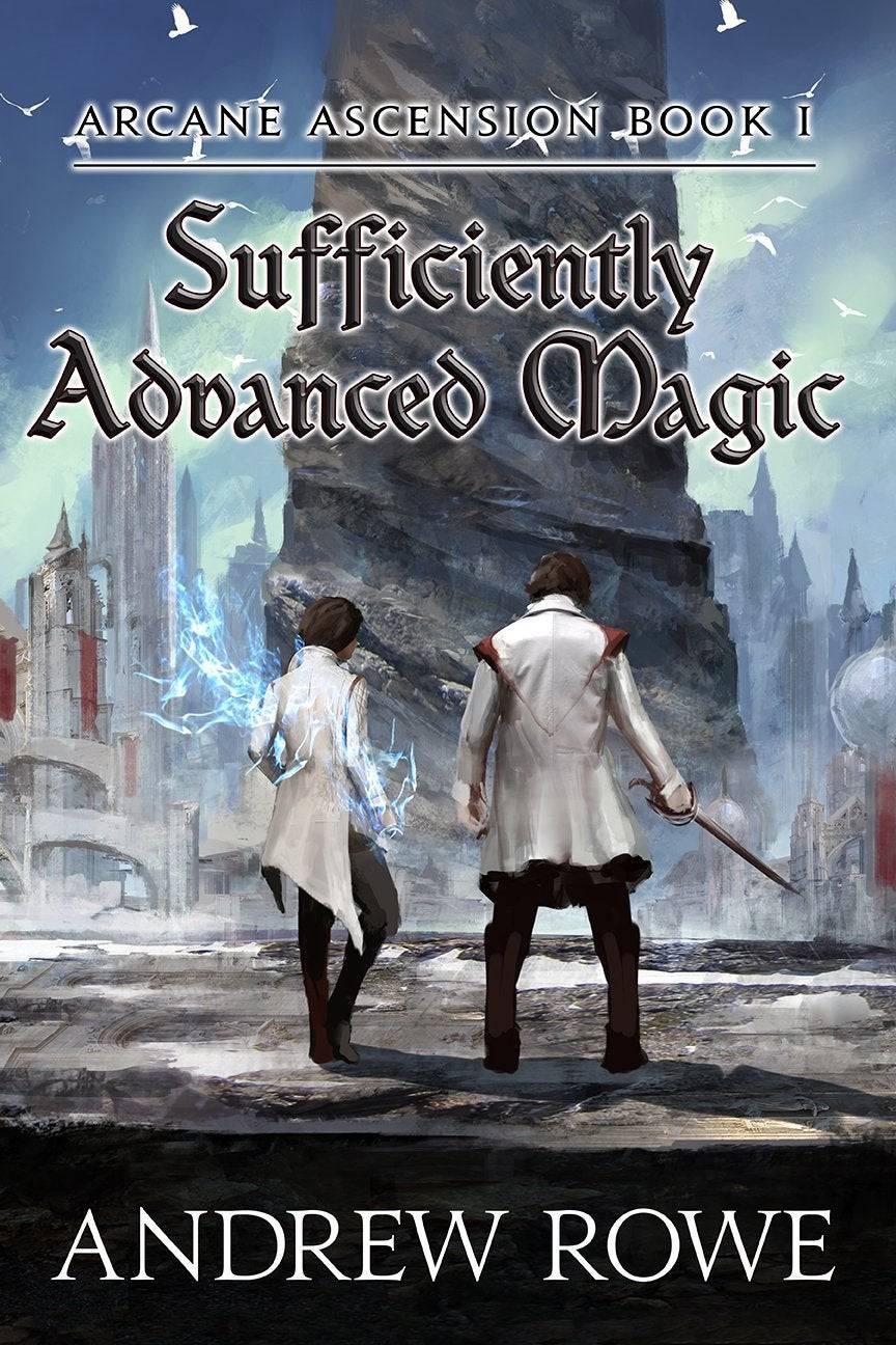 Magia suficientemente avançada (Ascensão Arcana)