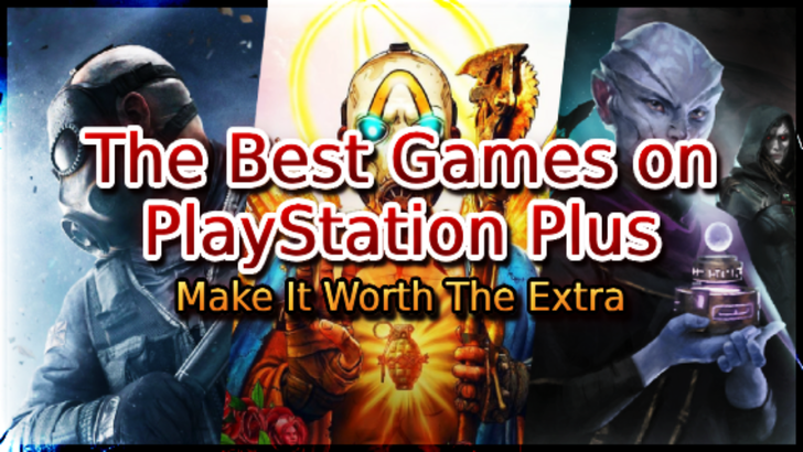 Les meilleurs jeux sur PlayStation Plus | Faites la valeur du supplément