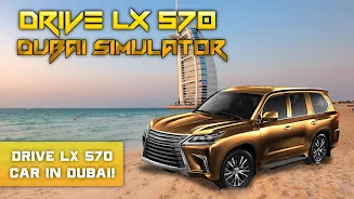 Drive LX 570 Dubai Simulator ဖန်သားပြင်ဓာတ်ပုံ 0