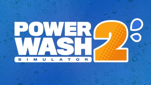 PowerWash Simulator 2 Release Date and Time