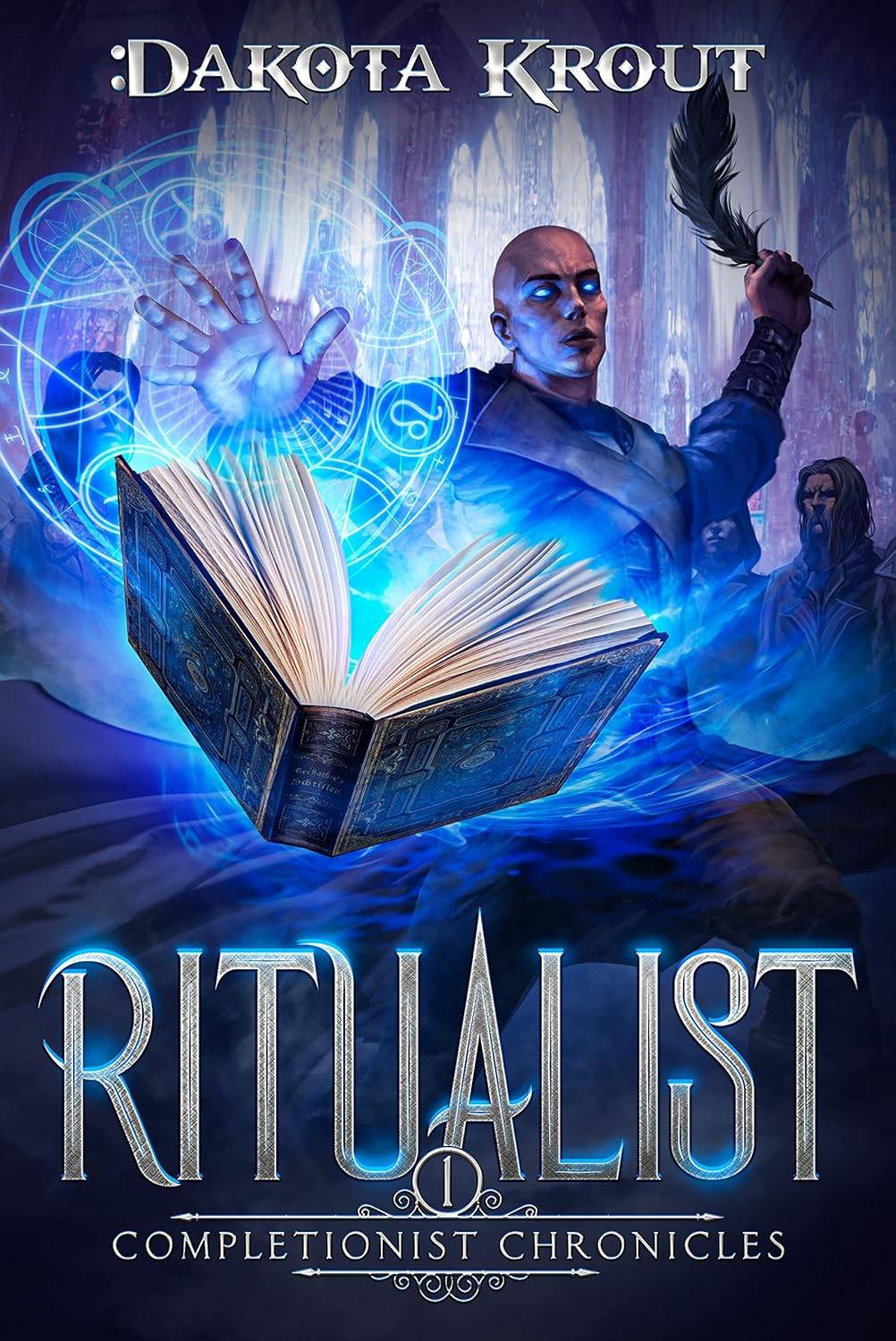 The Ritualist (The Completionist Chronicles)