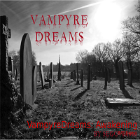 Vampyre Dreams: Awakening