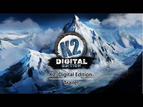 K2: Digital Edition