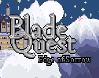 Blade Quest: Edge of Sorrow