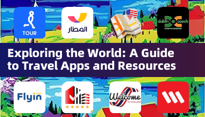 Explorer le monde : un guide des applications et des ressources de voyage