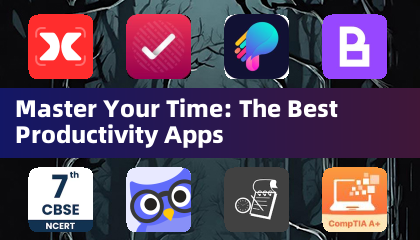 Master Your Time: The Best Productivity Apps