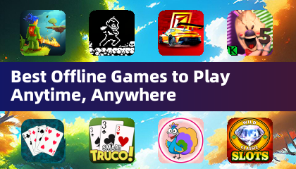 Beste offline games om altijd, overal te spelen