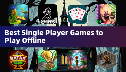 I migliori giochi a giocatore singolo per giocare offline