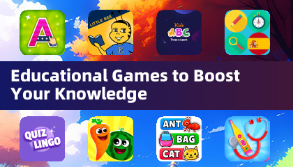 Educational Games to Boost Your Knowledge