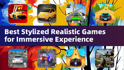 Best Stylized Realistic Games for Immersive Experience