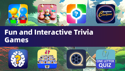 Fun and Interactive Trivia Games