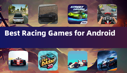 Best Racing Games for Android