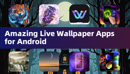 Aplicativos Incríveis de Papel de Parede ao Vivo para Android