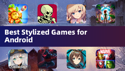 Best Stylized Games for Android