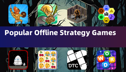 Popular Offline Strategy Games