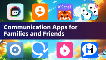 家庭與朋友通訊應用程式