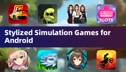 适用于安卓的风格化模拟游戏