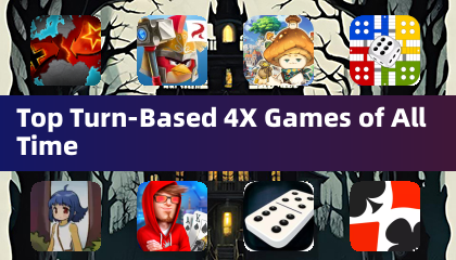 Top Turn-Based 4X Games of All Time