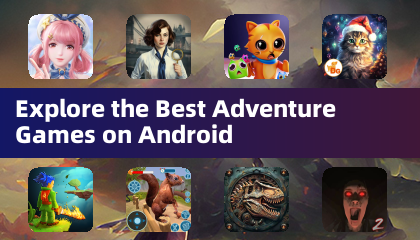 Entdecken Sie die besten Abenteuerspiele für Android